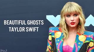 Taylor Swift - Beautiful Ghosts [From The Motion Picture "Cats"]  ((LYRICS/LYRIC VIDEO))