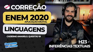 ENEM 2020 digital: "O gramático tem uma percepção" (H23 | Objetivos textuais | Caderno amarelo, 18)