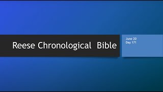 Day 171 or June 20th - Dramatized Chronological Daily Bible Reading