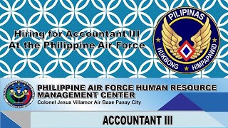 Hiring for Accountant III at the Philippine Air Force