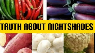 Are Nightshades Toxic?/Nightshade Fruits and Vegetables/Nightshades: Potato and Tomato/Nightshades