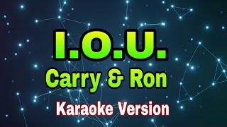 I.O.U. - Carry/Ron/karaoke version #mix #karaoke #cover