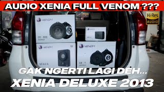 UPGRADE AUDIO DI XENIA 2013 I HARGA TERJANGKAU HASIL MAKSIMAL I SOUND STAGE GIL4 !!!