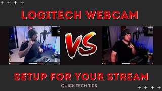 Setting Up Your Logitech Webcam While Streaming?