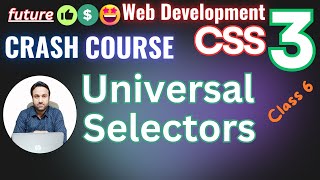 CSS3 Simple Selectors, Universal Selector For Beginner's | Web Development in हिंदी/اردو