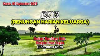 RENUNGAN HARIAN (RHK)GMIM TGL 5 SEPTEMBER 2024/1 KORINTUS 2024/HADAPI TIPU DAYA IBLIS DGN IMAN TEGUH