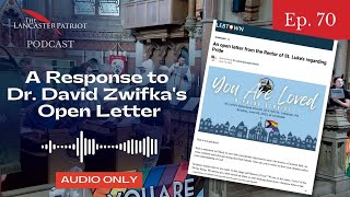 Responding to Zwifka's Open Letter on Pride (Podcast #70)