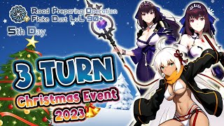 [ F/GO ] - 3 Turn Farming Christmas Event Lvl 90+ (Day 5) #fgojp #fgo #christmasevents