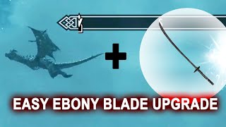 The EASY & GOOD way to upgrade Ebony Blade - works with Skyrim AE 1.6.1170