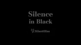 Silence in Black