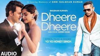 Dheere Dheere Se Meri Zindagi Video Song (OFFICIAL) Hrithik Roshan, Sonam Kapoor  Yo Yo Honey Singh🪔