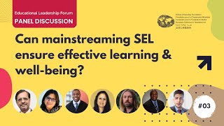 Can mainstreaming SEL ensure effective learning & well-being? | 3rd Educational Leadership Forum