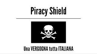 Il Pericolo di Piracy Shield