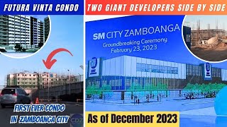 🏗SM CITY ZAMBOANGA + FUTURA VINTA CONDO Construction Update | Two Giant Developers side by side