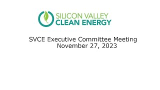 SVCE Executive Committee Meeting - November 27, 2023