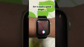 Apple Watch Siri is Such a Great Singer #shorts #siri #applewatch #funnyvideo #funnyvideos