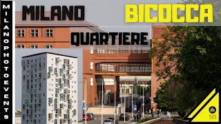 Milano Quartiere Bicocca - cosa vedere?