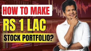 How to make your Stock Portfolio of Rs 1 Lac? | Simple Steps for Building Portfolio | Trade Brains