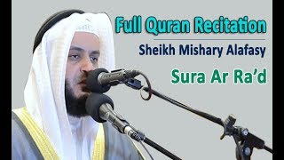 Full Quran Recitation By Sheikh Mishary Alafasy | Sura Ar 'Rad