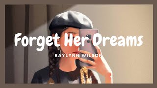 Classical music - Forget Her Dreams - Raylynn Wilson