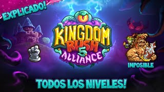 TODOS LOS NIVELES | HIERRO | IMPOSIBLE - Kingdom Rush 5: Alliance【Gameplay】