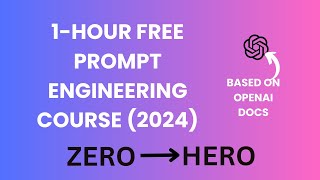 Ultimate Prompt Engineering Course 2024: Tools, Use Cases & Concepts (Free Course)