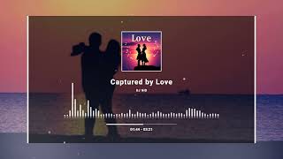 DJ NID - Captured by Love🔥Official Audio 2024