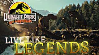 Jurassic Park 30th Anv  -  Live Like Legends MEP - Parts 7 and 8  (For ​@pedrosuperhero3 )