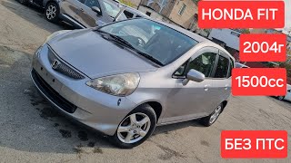 Honda Fit 2004г 1500сс Перед привод Конструктор без ПТС во Владивостоке