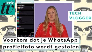 Zó voorkom je dat jouw profielfoto wordt gestolen - Libelle Techvlogger