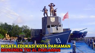 WISATA EDUKASI KOTA PARIAMAN-MONUMEN TNI AL PARIAMAN.