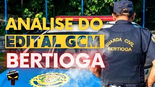 ANÁLISE do EDITAL - GUARDA CIVIL DE BERTIOGA