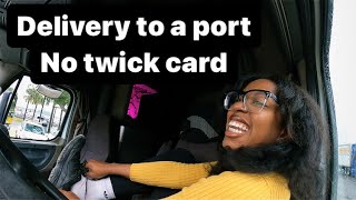 Delivery To A Port With No Twick Card