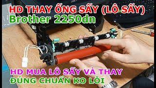 Máy in Brother 2250dn in lem mực | Hướng dẫn mua & thay lô sấy đúng chuẩn