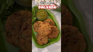 बारिश के मौसम के लिए कुरकुरे चटपटे दाल के बड़े | chana dal vada #shorts #viral #snacks #pakore