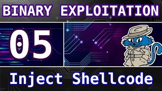 5: Injecting Shellcode (Shellcraft/MSFVenom) - Buffer Overflows - Intro to Binary Exploitation (Pwn)