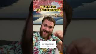 We Finally Made It To 500 SUBSCRIBERS!!!