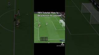 FIFA Tutorial: How to Bicycle kick by yourself