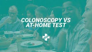 Colorectal Cancer Screening: Colonoscopy vs. At-Home Test