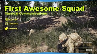 My First Squad Game With An Awesome Squad