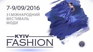 Kyiv Fashion 2016 International Festival of vogue