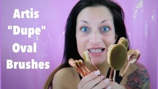 Artis "Dupe" Oval Brushes Try & Review