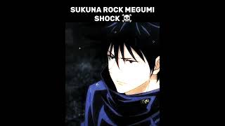 Sukuna Rock Megumi Shock ☠️ #sukuna #gojo #anime