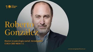 Roberto González | Los Desafíos que Imponen la Pandemia y los Cambios Sociales | CF 2021