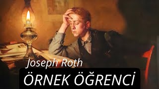 ÖRNEK ÖĞRENCİ-Joseph Roth-Sesli Kitap-Sesli Öykü-Sesli Hikaye-Sesli Kitap Evi