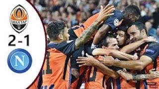 Shakhtar vs Napoli 2-1 All Goals & Highlights 13/09/2017