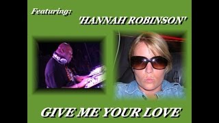 CARL COX FT.  'HANNAH ROBINSON'  ''GIVE ME YOUR LOVE'' (VALENTINO 12'' MIX)(2004)