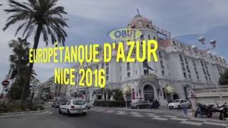 Bande annonce EUROPETANQUE NICE 2016 - OBUT