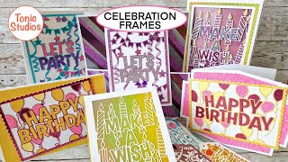 CELEBRATION FRAMES Tonic Studios