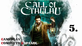 CALL OF CTHULHU | Capítulo 5: Instituto Riverside | GAMEPLAY COMPLETO EN ESPAÑOL